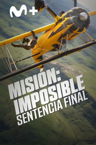 Misión: Imposible. Sentencia final Misión: Imposible. Sentencia final