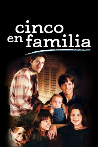 Cinco en familia (T1): Ep.5 Todo vale Cinco en familia (T1): Ep.5 Todo vale
