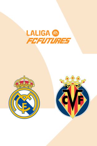 LaLiga FC Futures - Torneo Internacional Orlando (T2025): Real Madrid - Villarreal LaLiga FC Futures - Torneo Internacional Orlando (T2025): Real Madrid - Villarreal