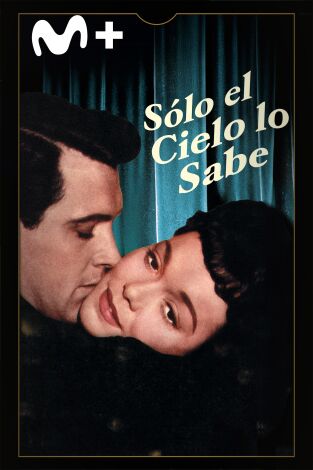 Sólo el cielo lo sabe Sólo el cielo lo sabe