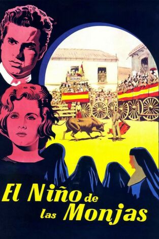 El niño de las monjas El niño de las monjas