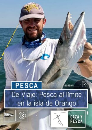 De viaje: Pesca al límite en la isla de Orango De viaje: Pesca al límite en la isla de Orango