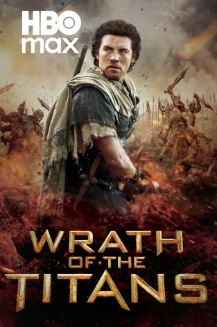 Ira de titanes (Wrath of the Titans) Ira de titanes (Wrath of the Titans)
