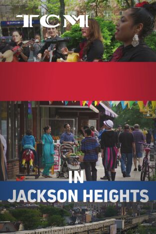 In Jackson Heights In Jackson Heights