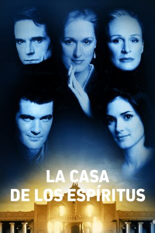 La casa de los espíritus La casa de los espíritus