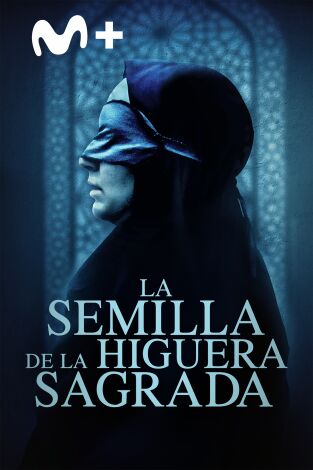 La semilla de la higuera sagrada La semilla de la higuera sagrada