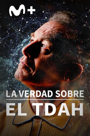 La verdad sobre el TDAH La verdad sobre el TDAH