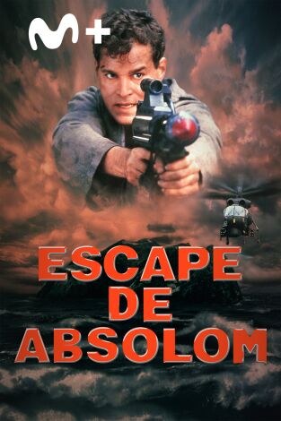 Escape de Absolom Escape de Absolom