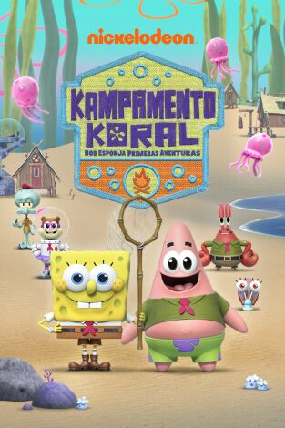 Kampamento Koral: Bob Esponja primeras aventuras (dobles) (T1): Ep.21 El fallo de los ultracuerpos / Una plaga muy erizada Kampamento Koral: Bob Esponja primeras aventuras (dobles) (T1): Ep.21 El fallo de los ultracuerpos / Una plaga muy erizada
