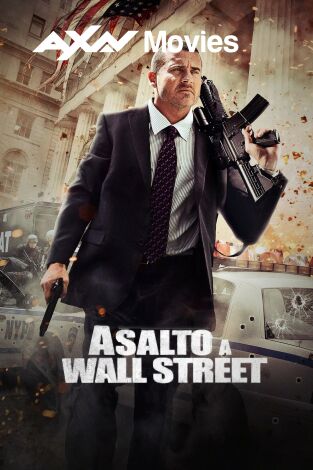 Asalto a Wall Street Asalto a Wall Street