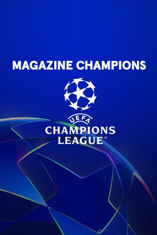 Magazine Champions League (T25/26): Episodio 7 Magazine Champions League (T25/26): Episodio 7
