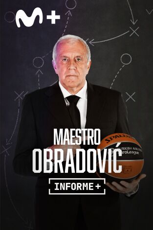 Informe Plus+. Maestro Obradovic Informe Plus+. Maestro Obradovic