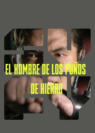 El hombre de los puños de hierro El hombre de los puños de hierro