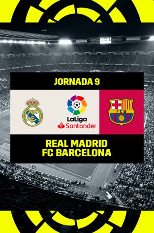LaLiga Santander (T22/23): Real Madrid - Barcelona LaLiga Santander (T22/23): Real Madrid - Barcelona