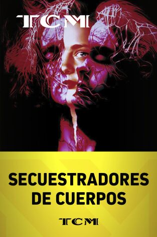 Secuestradores de cuerpos Secuestradores de cuerpos