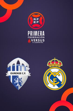 Primera Federación (T25/26): Ourense - Real Madrid Castilla Primera Federación (T25/26): Ourense - Real Madrid Castilla