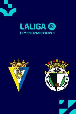 LALIGA HYPERMOTION (T25/26): Cádiz - Burgos LALIGA HYPERMOTION (T25/26): Cádiz - Burgos
