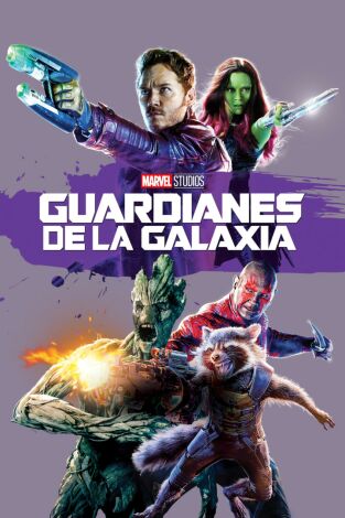 Guardianes de la galaxia Guardianes de la galaxia