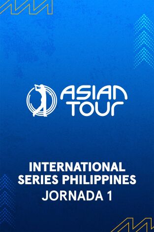 Asian Tour (T2025): International Series Philippines (World Feed) Jornada 1. Parte 2