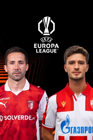 UEFA Europa League (T25/26): Sporting Braga - Estrella Roja