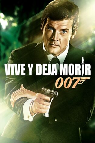 Vive y deja morir Vive y deja morir