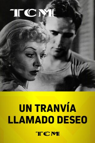 Un tranvía llamado deseo Un tranvía llamado deseo