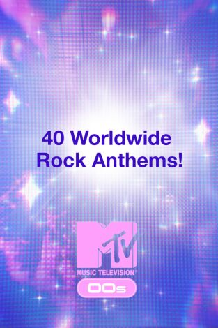 40 Worldwide Rock Anthems! 40 Worldwide Rock Anthems!