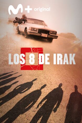 Los 8 de Irak: Lo que está escrito Los 8 de Irak: Lo que está escrito