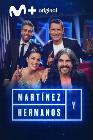 Martínez y Hermanos: Jesús Vázquez, Adriana Ugarte y J.J. Vaquero Martínez y Hermanos: Jesús Vázquez, Adriana Ugarte y J.J. Vaquero