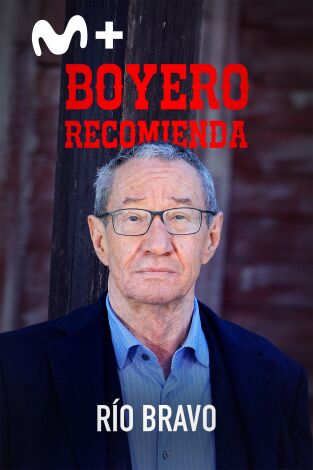 Boyero recomienda: Boyero recomienda "Río Bravo" Boyero recomienda: Boyero recomienda "Río Bravo"
