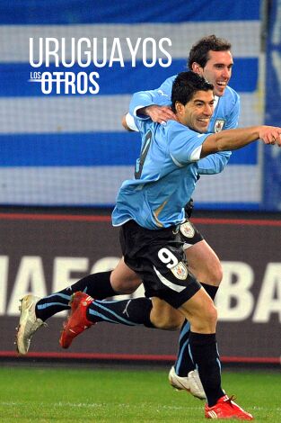 Los Otros (T2): Uruguayos Los Otros (T2): Uruguayos