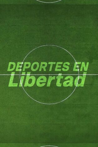 Deportes en libertad Deportes en libertad