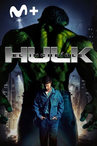 El increíble Hulk El increíble Hulk