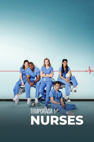 Nurses (T1): Ep.2 Información reservada