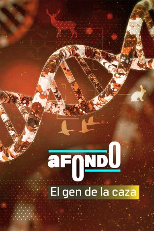 A fondo: el gen de la caza