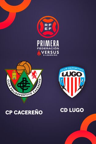 Primera Federación (T25/26): Cacereño - Lugo