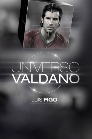 Universo Valdano (T2): Luis Figo