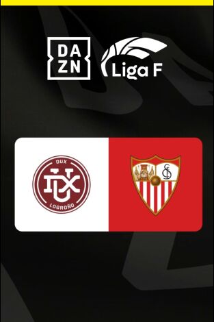 Liga F (T25/26): DUX Logroño - Sevilla