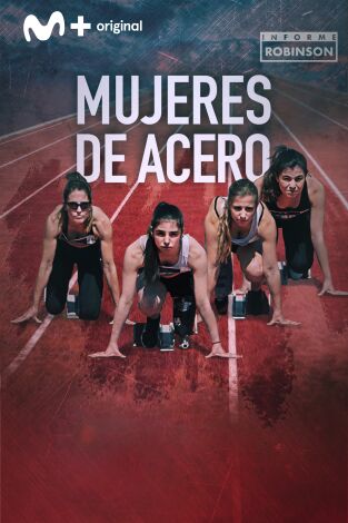 Informe Robinson (T6): Mujeres de acero