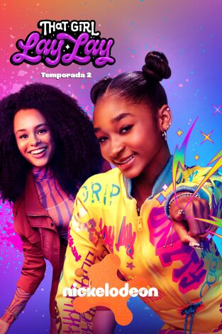 That Girl Lay Lay (T2): Ep.3 Los juegos de la hamburguesa