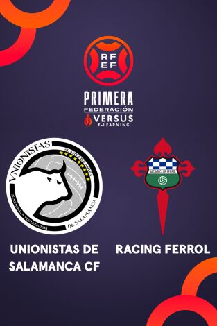 Primera Federación (T25/26): Unionistas - Racing Ferrol