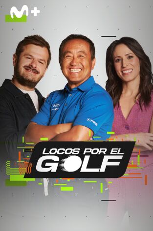 Locos por el golf (T2026): Episodio 20