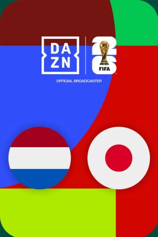 Mundial 2026 (T2026): Países Bajos - Japón